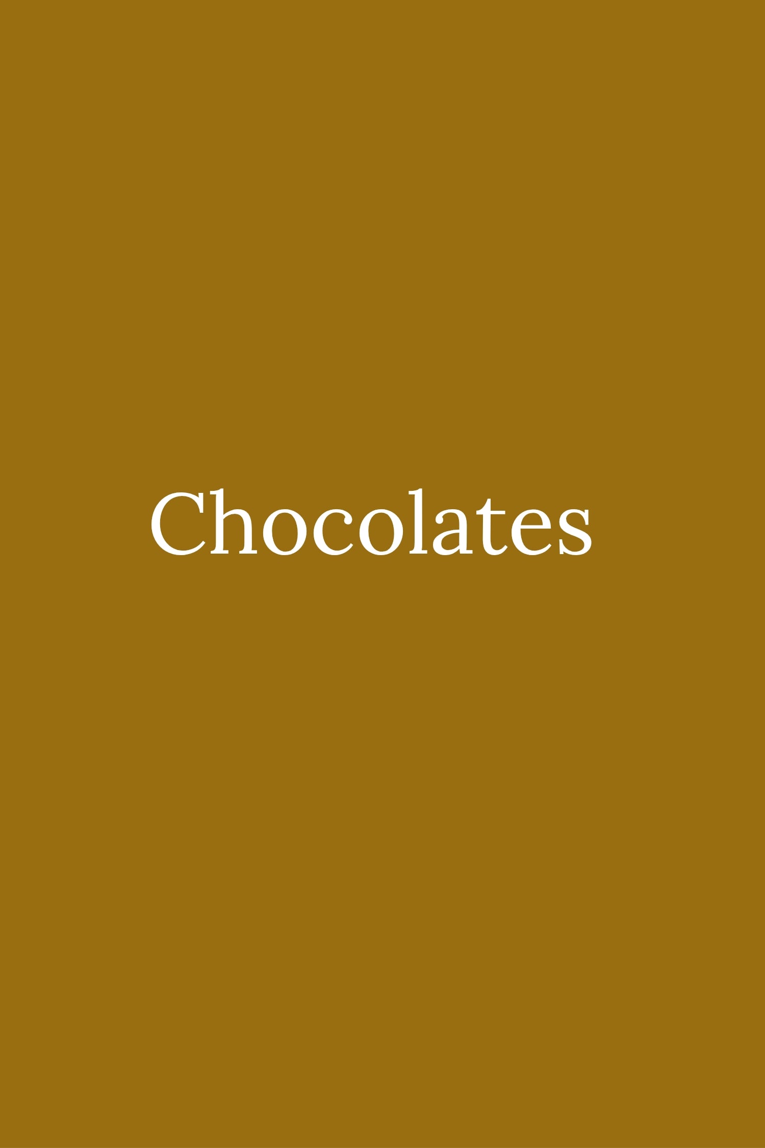 Chocolates