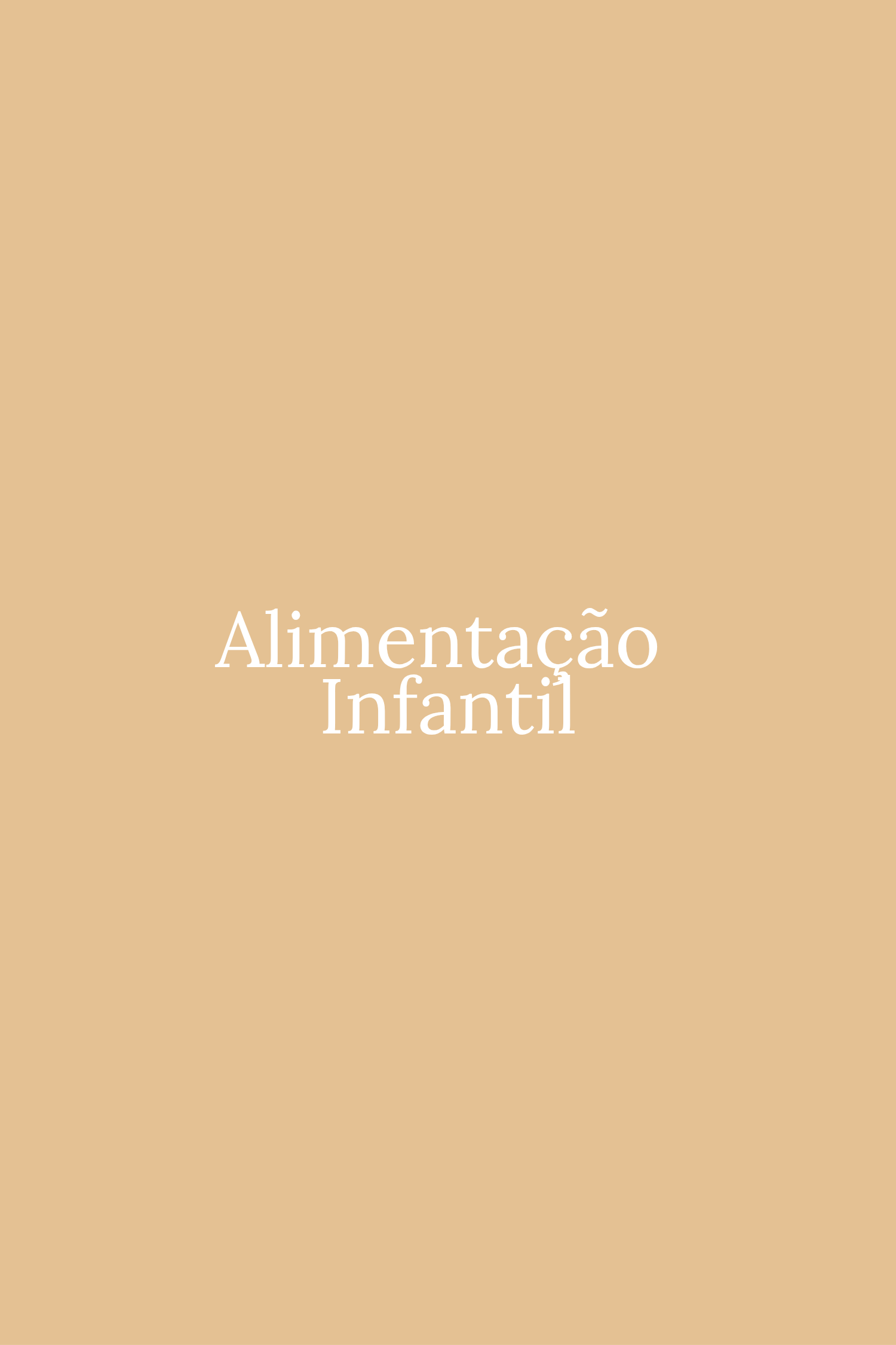 Alimentação Infantil